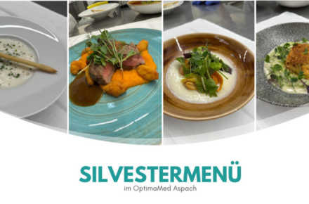 Silvesterdinner im OptimaMed Rehabilitationszentrum Aspach