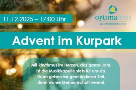 Gesundheitsresort St. Josef lädt zum Advent im Kurpark ein