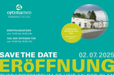 Ankündigung: Eröffnungsfeier des neuen OptimaMed Therapiezentrum St. Veit a.d. Glan